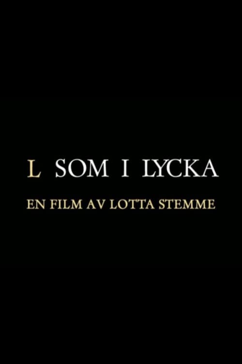 Постер: L som i Lycka