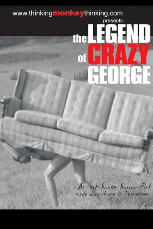 Постер: The Legend of Crazy George
