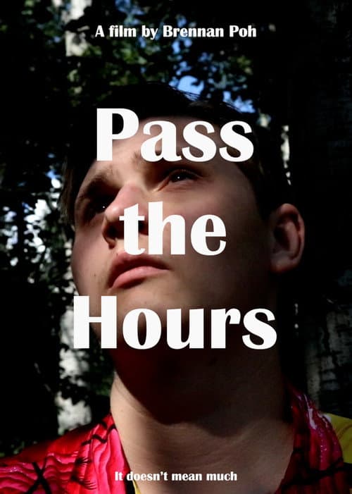 Постер: Pass the Hours