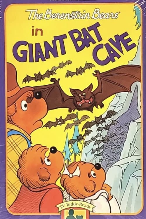 Постер: The Berenstain Bears in Giant Bat Cave