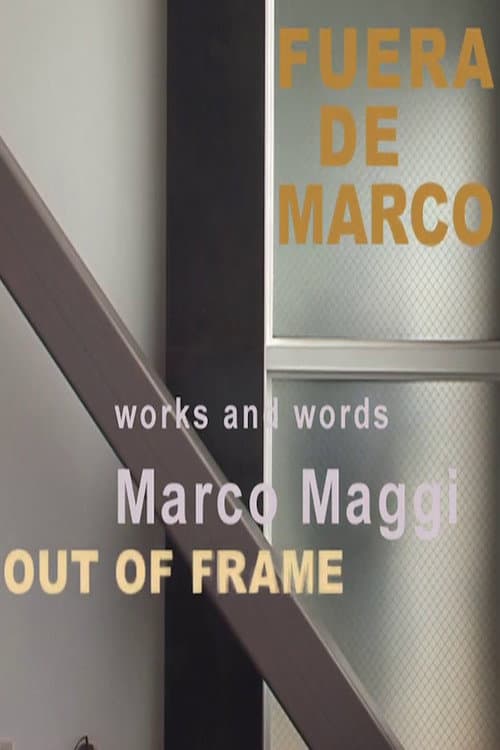 Постер: Fuera de Marco (Out of Frame)