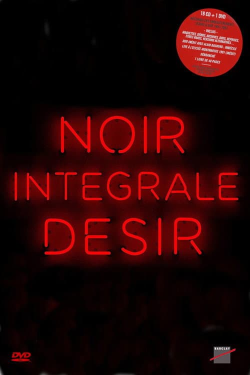 Постер: Noir Désir: Intégrale
