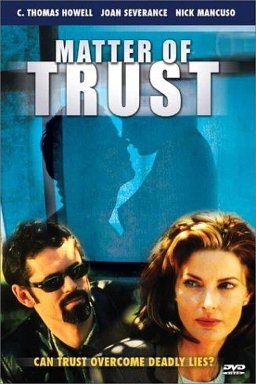 Постер: Matter of Trust
