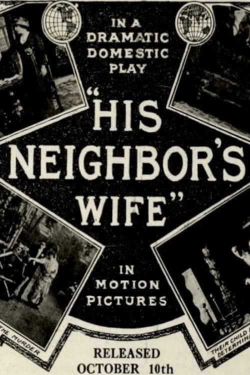 Постер: His Neighbor's Wife
