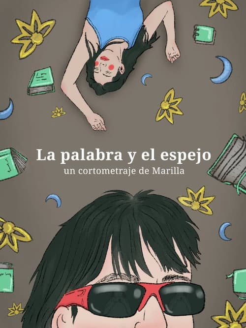 Постер: La palabra y el espejo