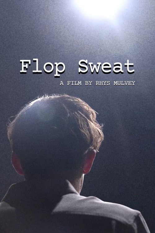 Постер: Flop Sweat