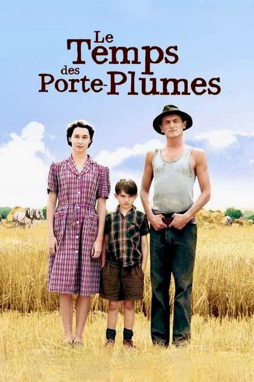 Постер: Le Temps des porte-plumes