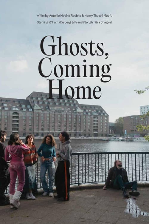 Постер: Ghosts, Coming Home