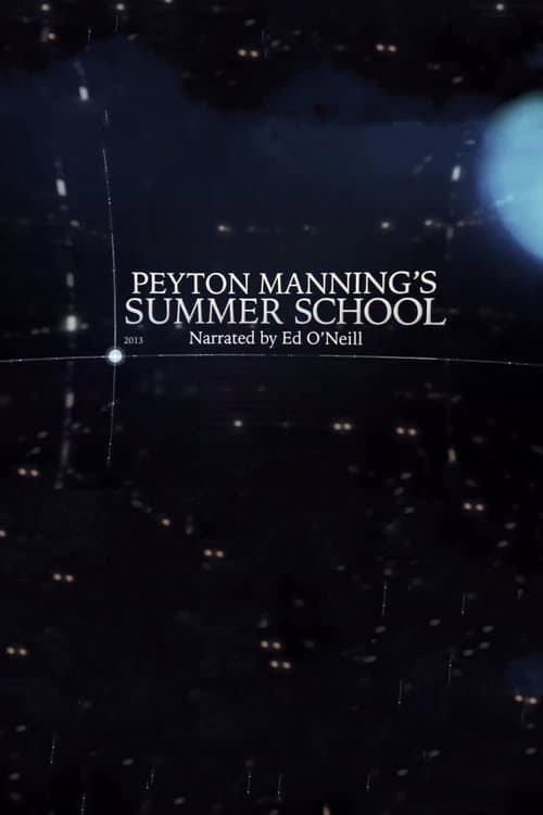 Постер: Peyton Manning's Summer School