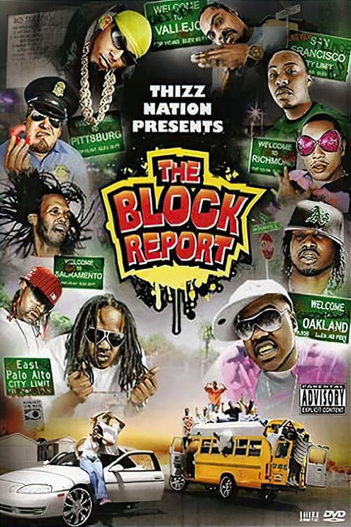 Постер: Thizz Nation Presents - The Block Report
