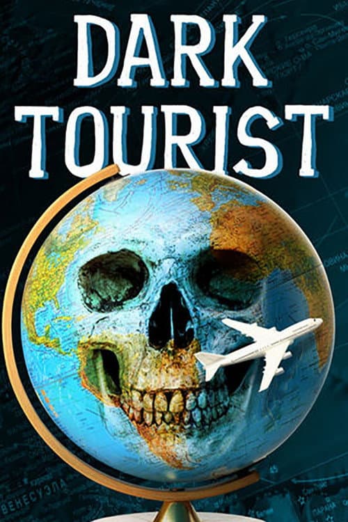 Постер: Dark Tourist
