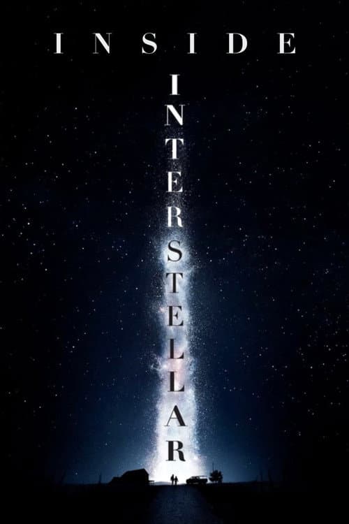 Постер: Inside 'Interstellar'