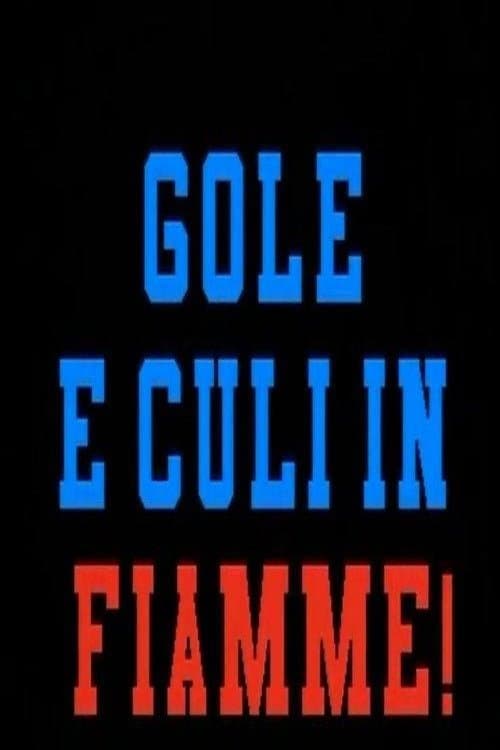 Постер: Gole e culi in fiamme