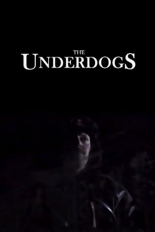 Постер: The Underdogs
