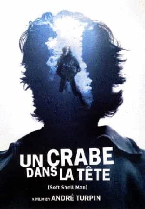 Постер: Un crabe dans la tête