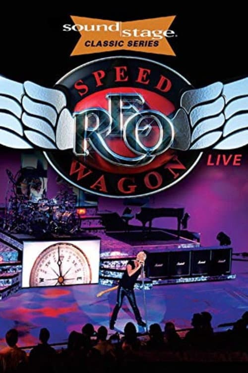 Постер: Reo Speedwagon - Live at Soundstage