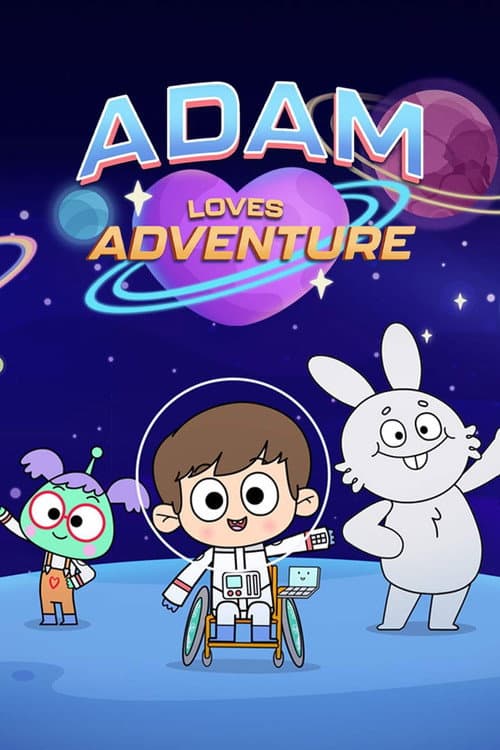 Постер: Adam Loves Adventure