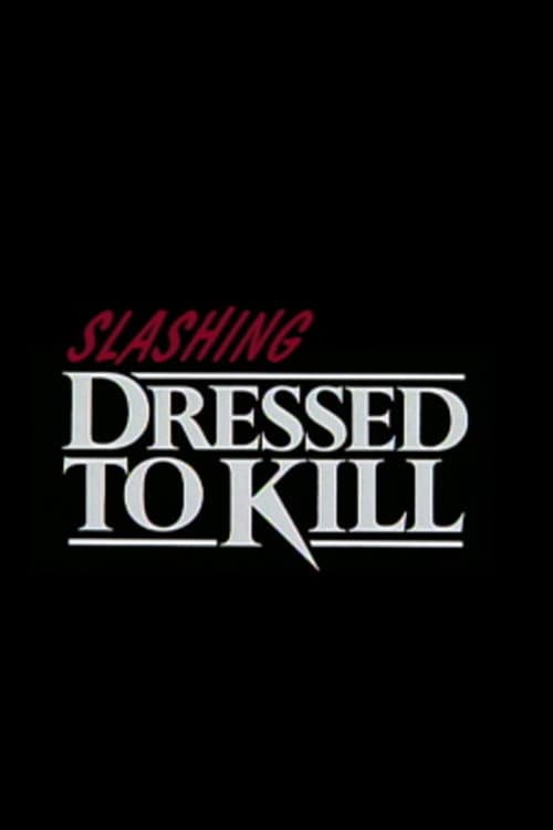 Постер: Slashing 'Dressed to Kill'