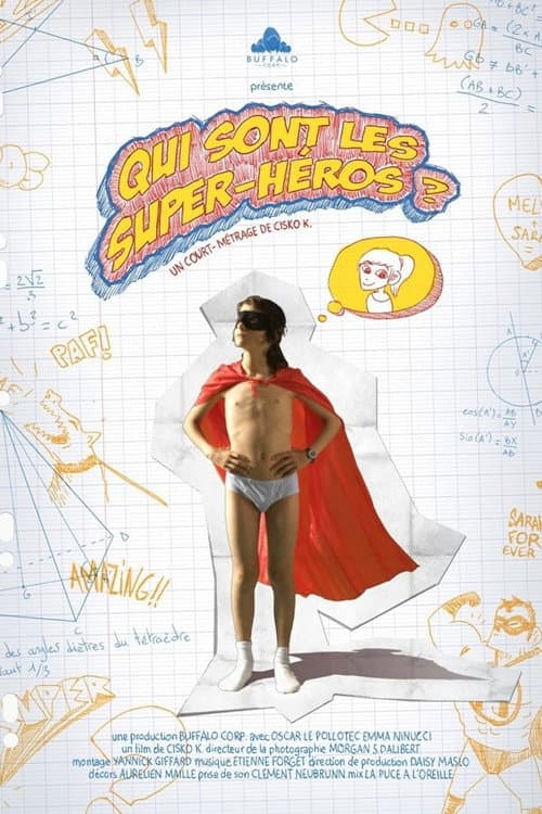 Постер: Qui sont les super-héros?