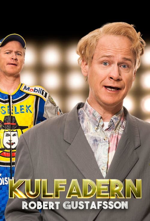 Постер: Robert Gustafsson - Kulfadern