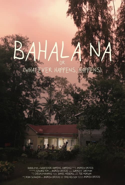 Постер: Bahala Na
