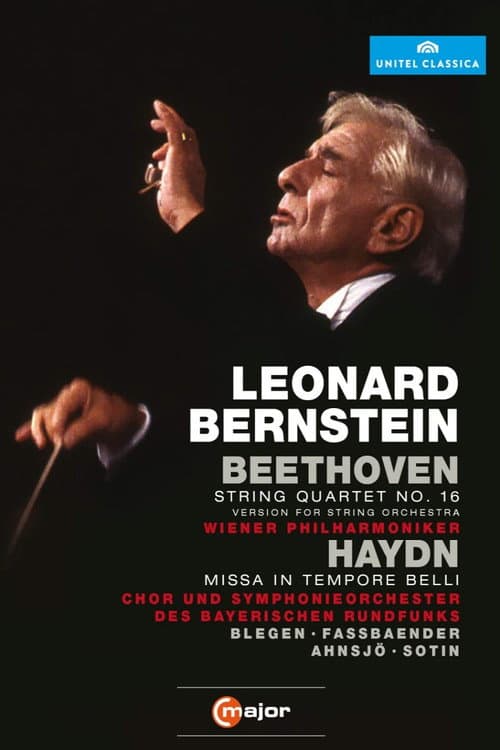 Постер: Leonard Bernstein Conducts Beethoven String Quartet No. 16 & Haydn Missa in Tempore Belli