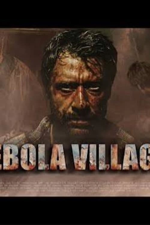 Постер: Ebola Village