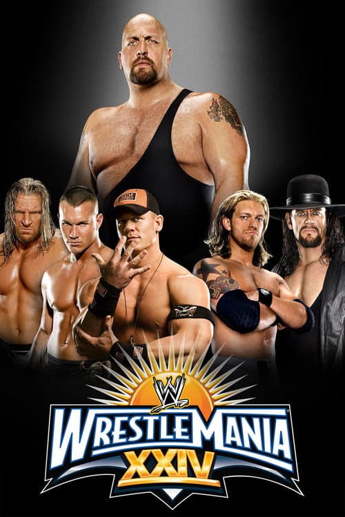 Постер: WWE WrestleMania XXIV