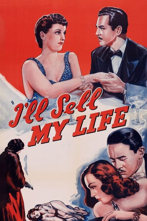 Постер: I'll Sell My Life