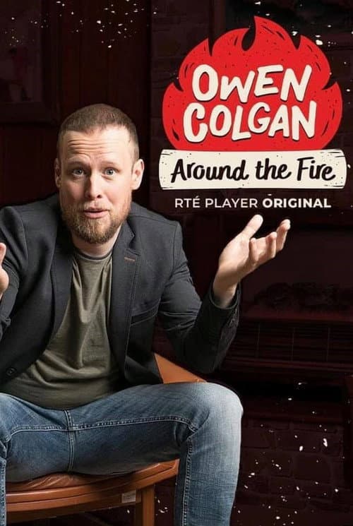 Постер: Owen Colgan Around the Fire