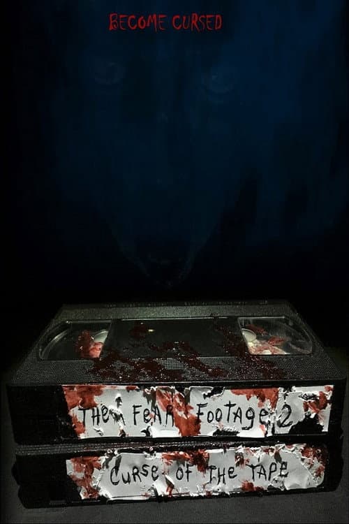 Постер: The Fear Footage 2: Curse of the Tape