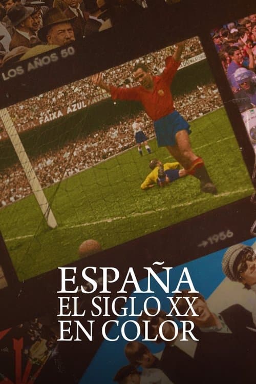 Постер: España, el siglo XX en color