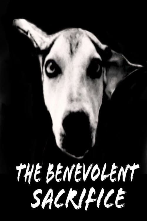Постер: O Sacrifício Benevolente