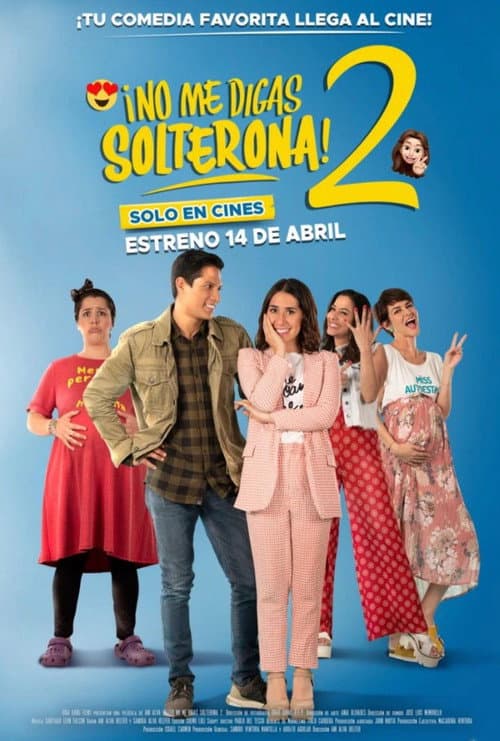 Постер: No me digas Solterona 2