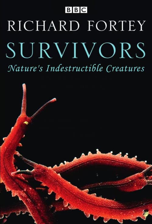 Постер: Survivors: Nature's Indestructible Creatures