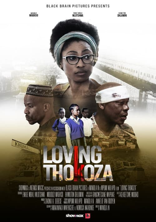 Постер: Loving Thokoza