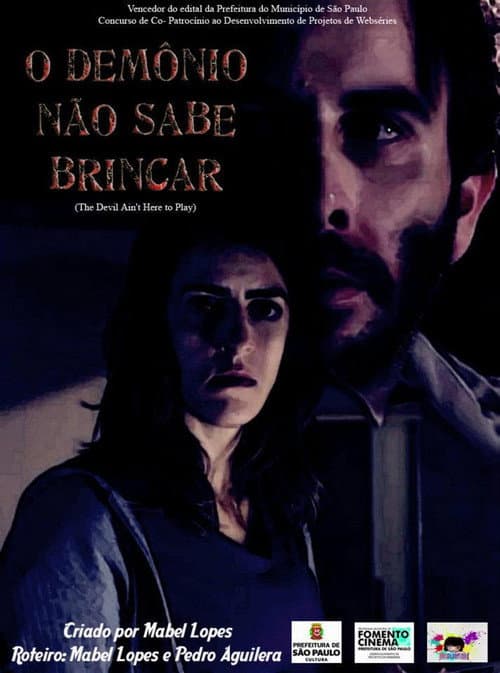 Постер: O Demônio Não Sabe Brincar