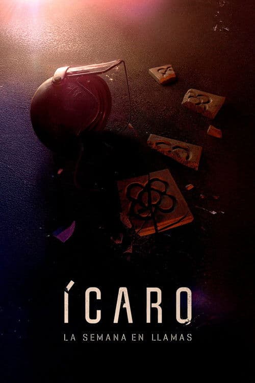 Постер: Ícaro: la semana en llamas