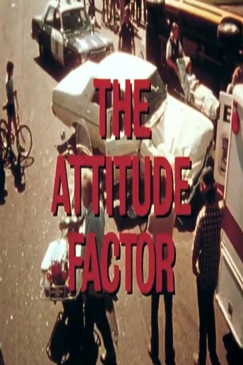 Постер: The Attitude Factor