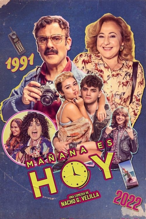Постер: Mañana es hoy