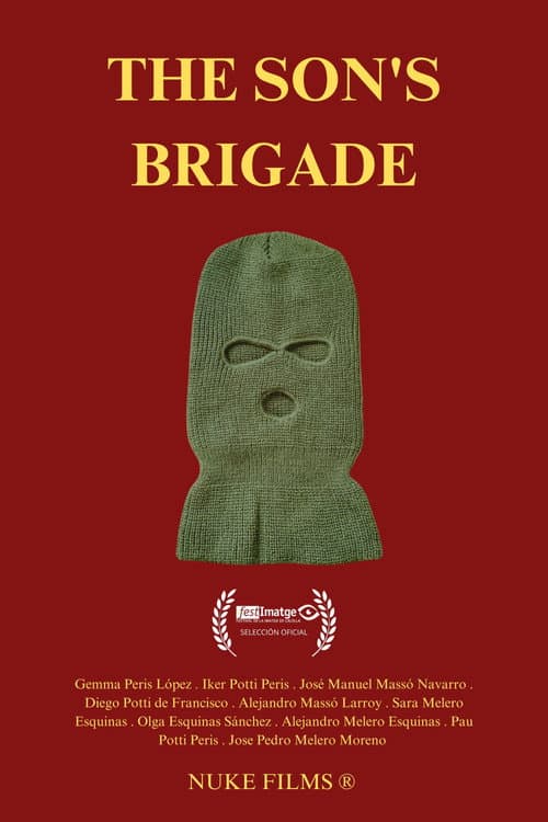 Постер: THE SON'S BRIGADE