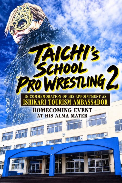 Постер: NJPW Taichi School Pro Wrestling 2