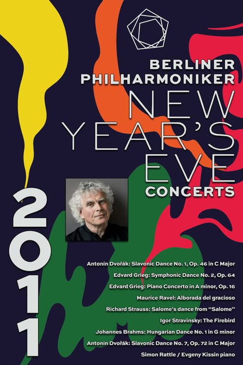 Постер: The Berliner Philharmoniker’s New Year’s Eve Concert: 2011