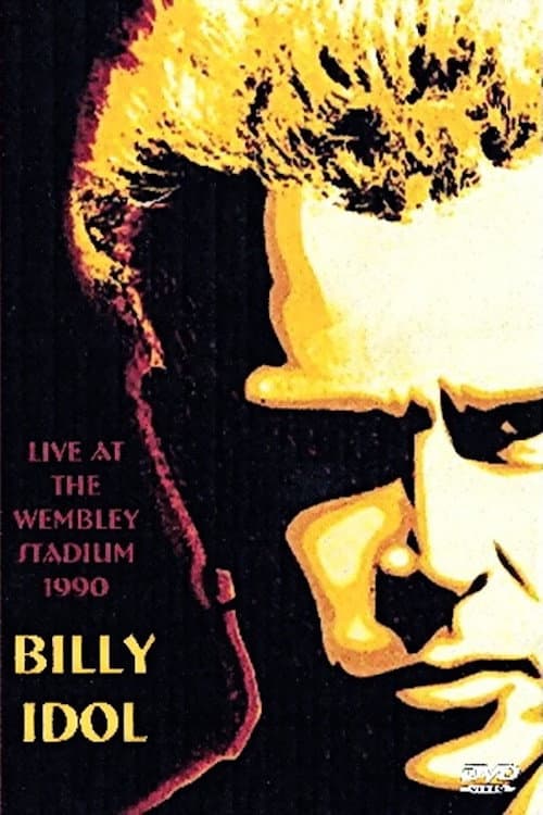 Постер: Billy Idol: Live at the Wembley Stadium