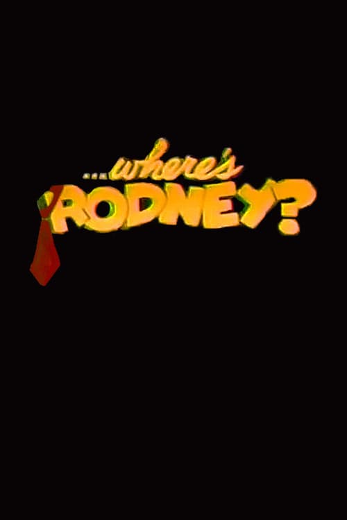 Постер: Where's Rodney?
