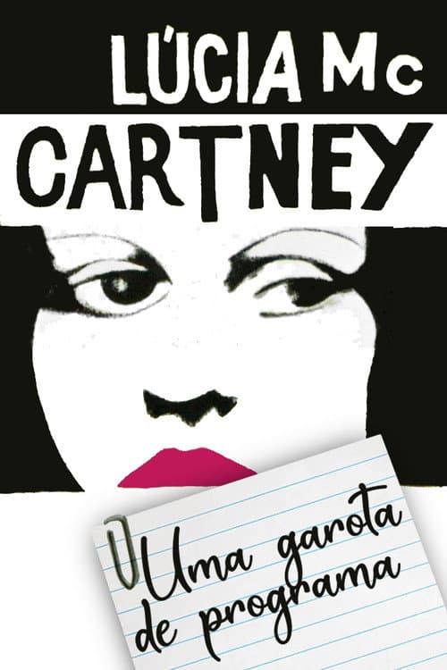 Постер: Lúcia McCartney, Uma Garota de Programa