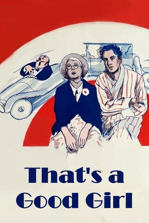 Постер: That's a Good Girl