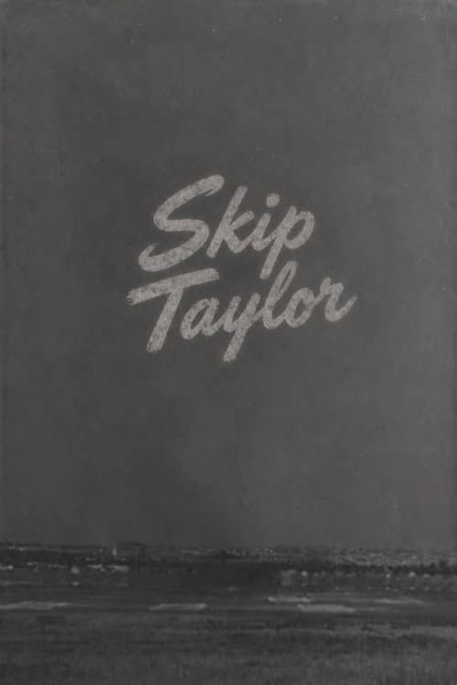 Постер: Skip Taylor