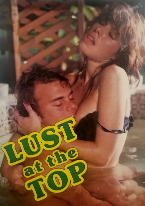 Постер: Lust at the Top