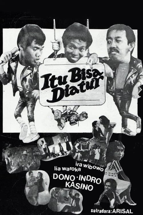 Постер: Itu Bisa Diatur